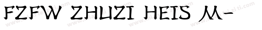 FZFW ZhuZi HeiS M字体转换